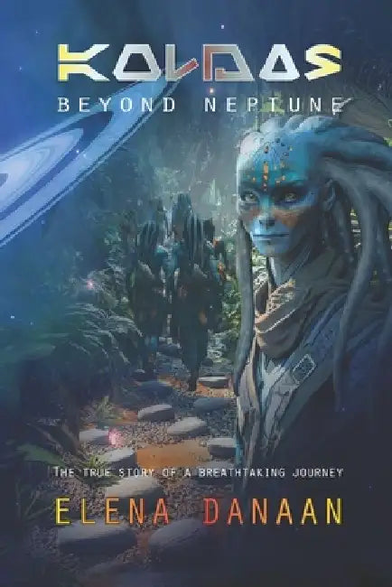 Buy KOLDAS - Beyond Neptune (English, Elena Danaan) — BookShops.in