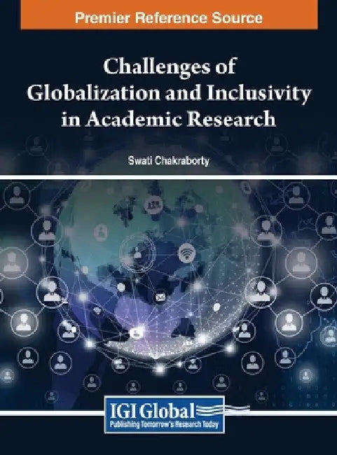 Buy Challenges of Globalization and Inclusivity in Academic Research (English, Swati Chakraborty) — BookShops.in