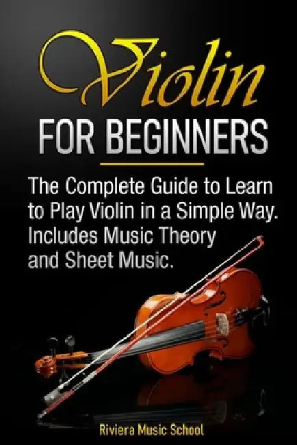 Buy Violin for Beginners (English, Riviera Music School) — BookShops.in