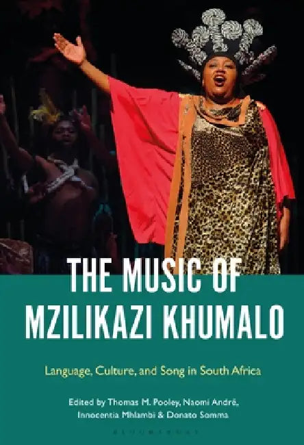 Buy The Music of Mzilikazi Khumalo (English, Thomas Pooley | Naomi André | Innocentia Mhlambi) — BookShops.in