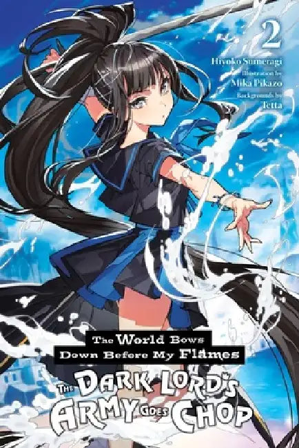 Buy The World Bows Down Before My Flames, Vol. 2 (Novel) (English, Hiyoko Sumeragi) — BookShops.in