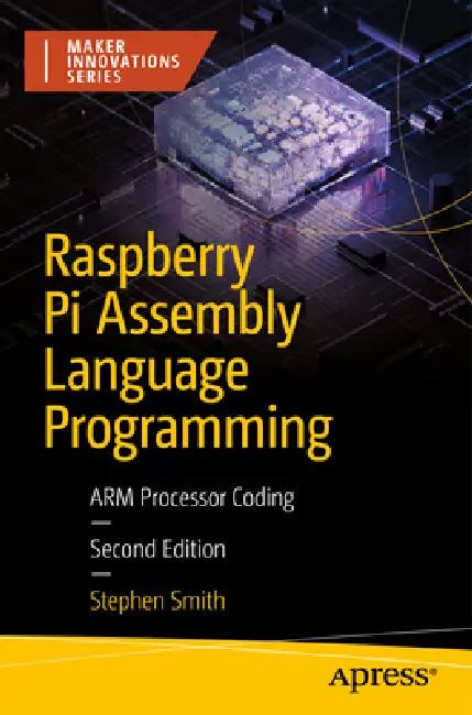 Buy Raspberry Pi Assembly Language Programming (English, Stephen Smith) — BookShops.in