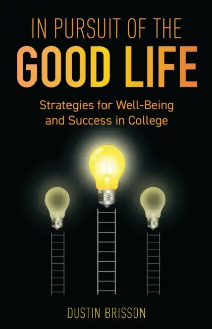 Buy In Pursuit of the Good Life (English, Dustin Brisson) — BookShops.in