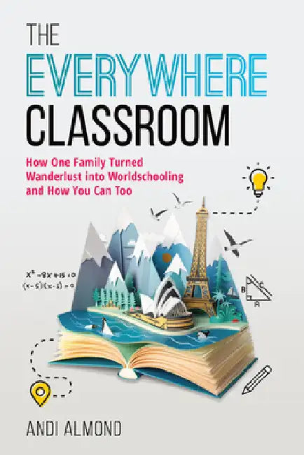 Buy The Everywhere Classroom (English, Andi Almond) — BookShops.in