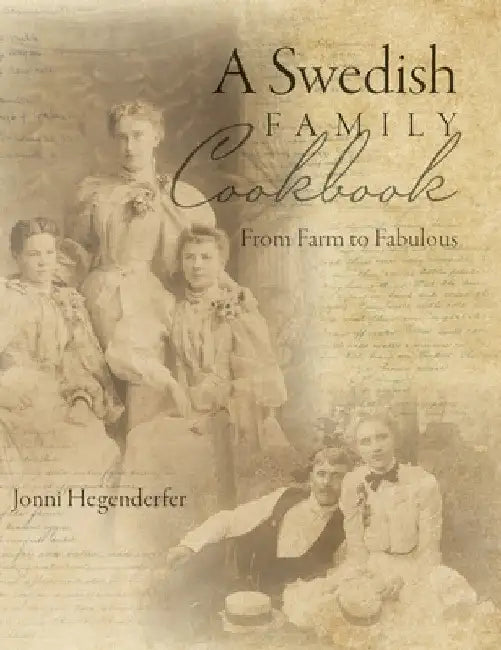 Buy A Swedish Family Cookbook (English, Jonni Hegenderfer) — BookShops.in