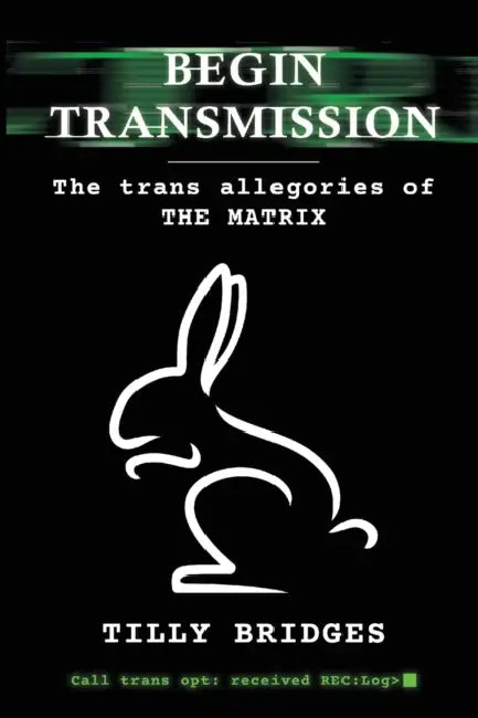 Buy Begin Transmission (English, Tilly Bridges | Jacyln Moore) — BookShops.in