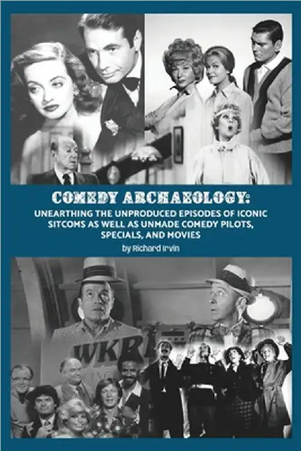 Buy Comedy Archaeology (English, Richard Irvin) — BookShops.in