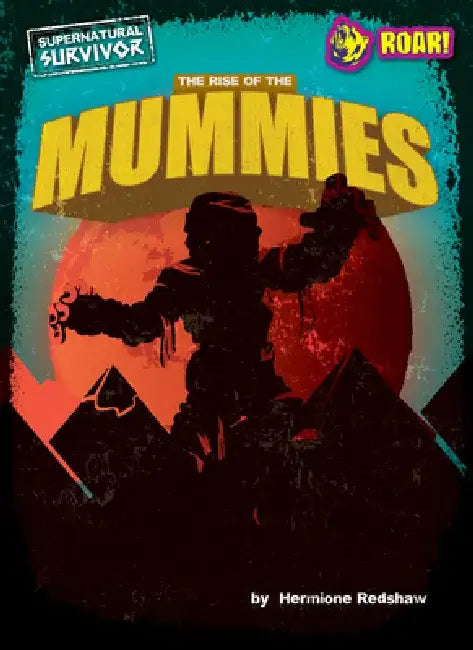 Buy The Rise of the Mummies (English, Hermione Redshaw) — BookShops.in