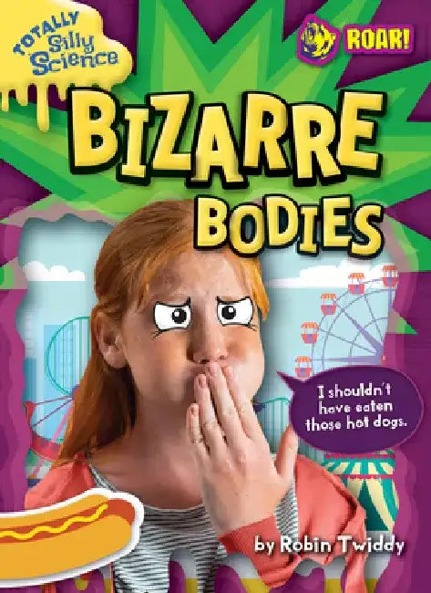 Buy Bizarre Bodies (English, Robin Twiddy) — BookShops.in