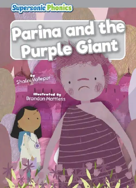 Buy Parina and the Purple Giant (English, Shalini Vallepur | Brandon Mattless) — BookShops.in