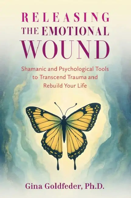 Buy Releasing the Emotional Wound (English, Gina Goldfeder) — BookShops.in