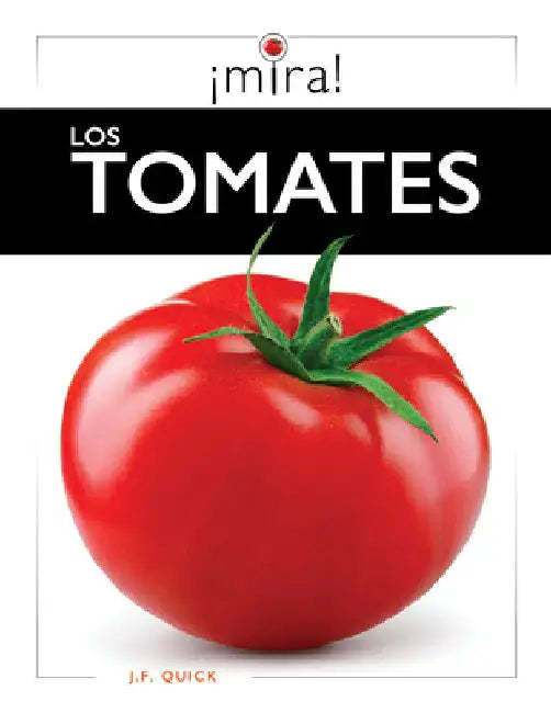 Buy Los Tomates (English, J. F. Quick) — BookShops.in