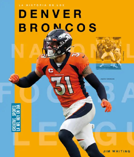 Buy La Historia de Los Denver Broncos (English, Jim Whiting) — BookShops.in