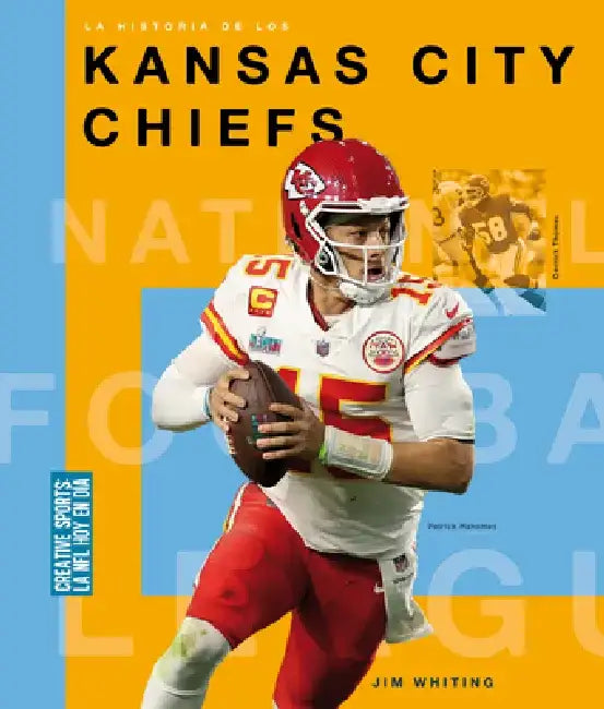 Buy La Historia de Los Kansas City Chiefs (English, Jim Whiting) — BookShops.in