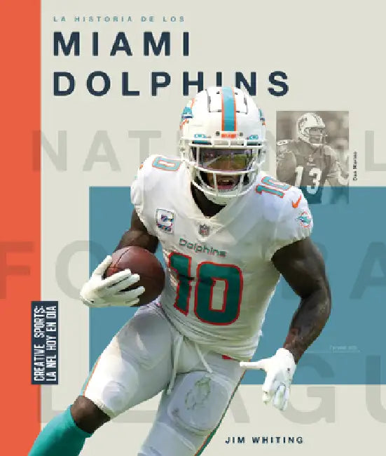 Buy La Historia de Los Miami Dolphins (English, Jim Whiting) — BookShops.in