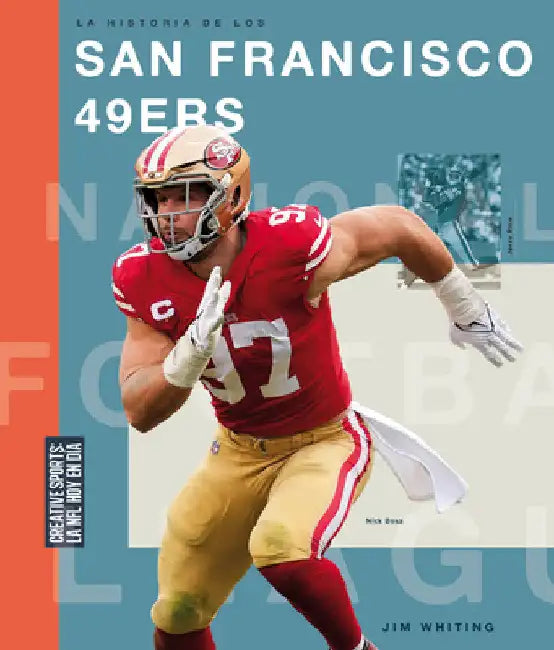 Buy La Historia de Los San Francisco 49ers (English, Jim Whiting) — BookShops.in
