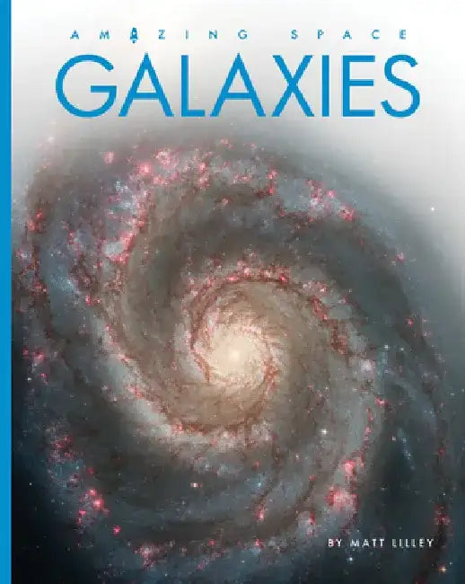 Buy Galaxies (English, Matt Lilley) โ BookShops.in