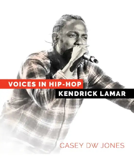 Buy Kendrick Lamar (English, Casey Dw Jones) — BookShops.in