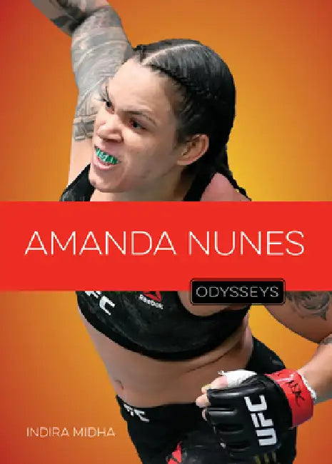 Buy Amanda Nunes (English, Indira Midha | Jestine Ware) — BookShops.in