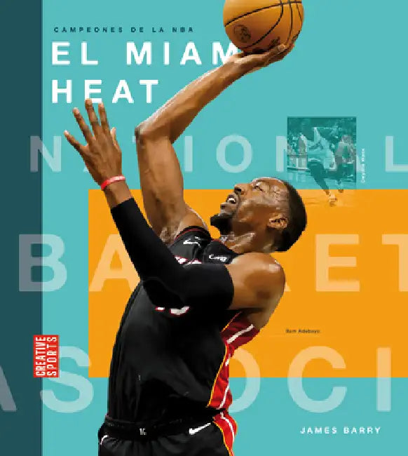 Buy El Miami Heat (English, James Barry) โ BookShops.in