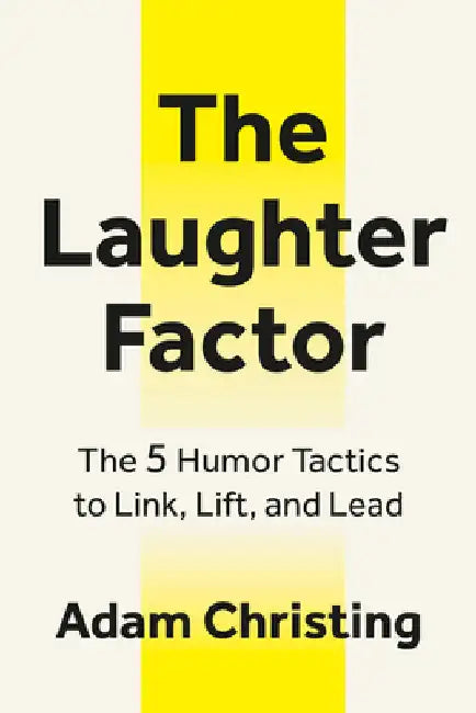 Buy The Laughter Factor (English, Adam Christing) — BookShops.in