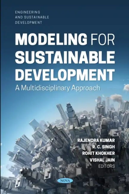 Buy Modeling for Sustainable Development (English, Rajendra/ Singh, R. C./ Khokher, Rohit/ Jain, Vishal Kumar) โ BookShops.in