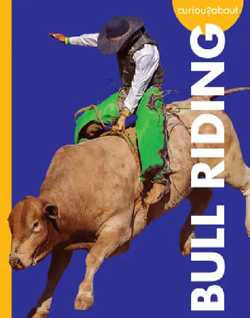 Buy Curious about Bull Riding (English, Rachel Grack) — BookShops.in