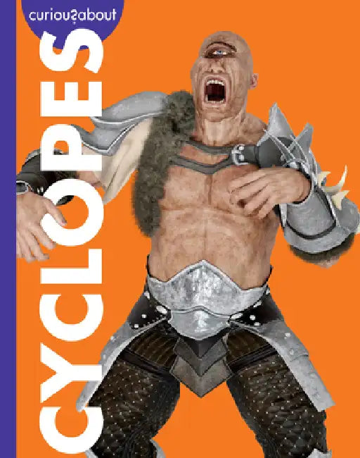 Buy Curious about Cyclopes (English, Gina Kammer) — BookShops.in