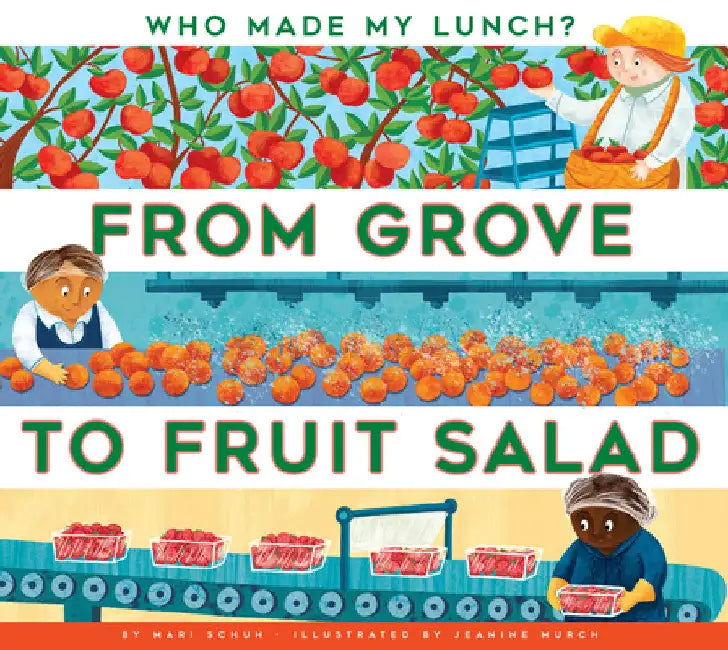 Buy From Grove to Fruit Salad (English, Mari C. Schuh) โ BookShops.in