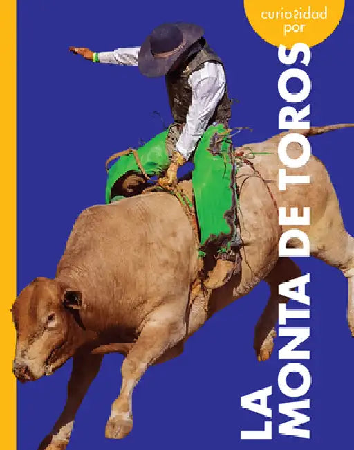 Buy Curiosidad Por La Monta de Toros (English, Rachel Grack) — BookShops.in