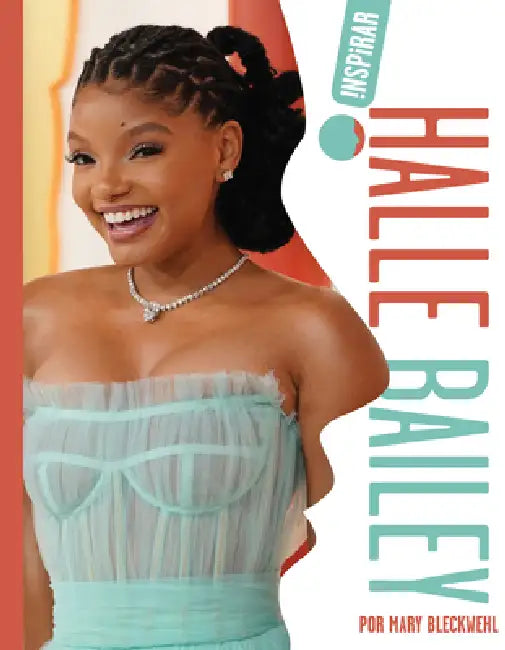 Buy Halle Bailey (English, Mary Bleckwehl) — BookShops.in