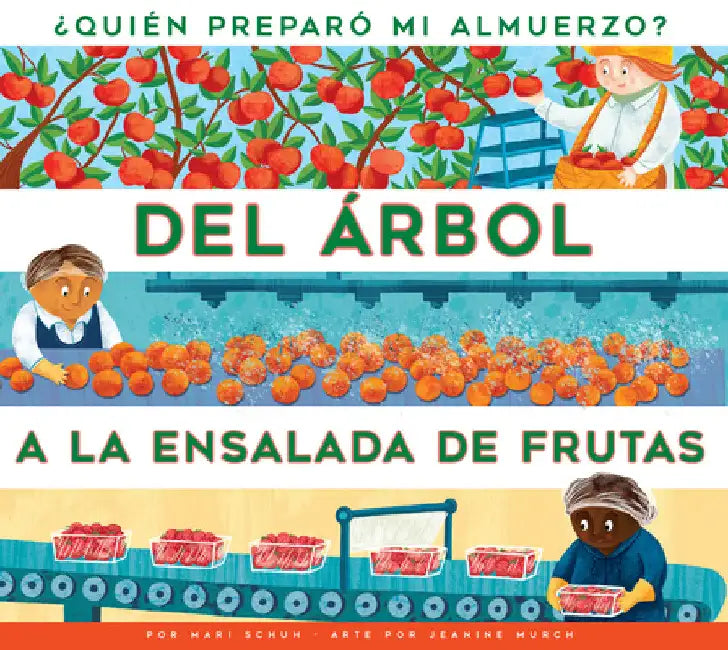 Buy del Árbol a la Ensalada de Frutas (English, Mari C. Schuh) — BookShops.in