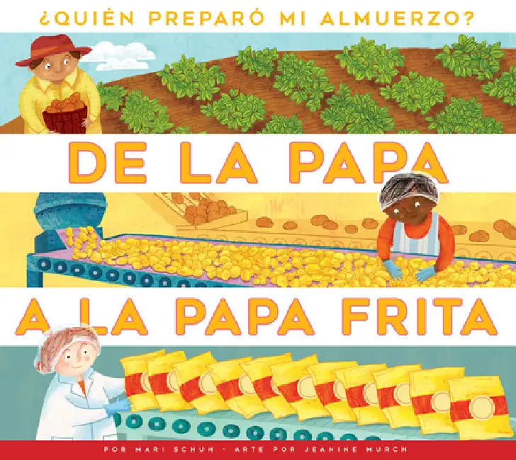 Buy de la Papa a la Papa Frita (English, Mari C. Schuh) — BookShops.in