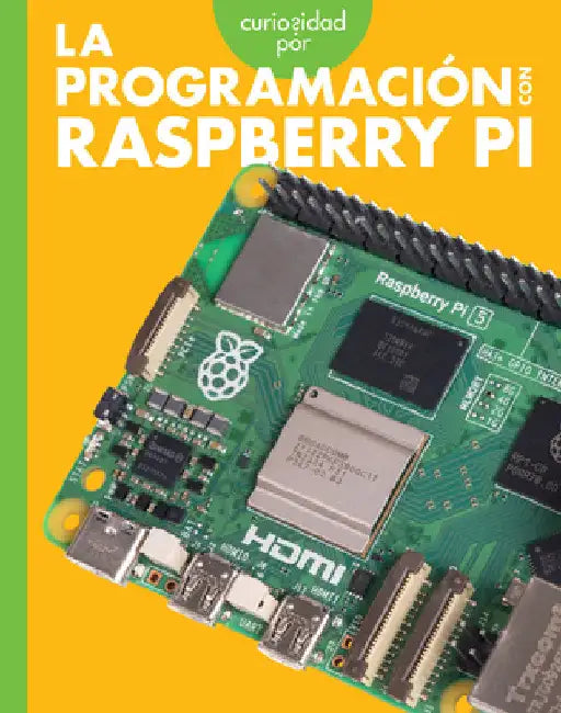 Buy Curiosidad Por La Programación Con Raspberry Pi (English, Jill Sherman) — BookShops.in