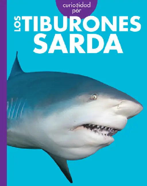 Buy Curiosidad Por Los Tiburones Sarda (English, Emma Alice Johnson) — BookShops.in