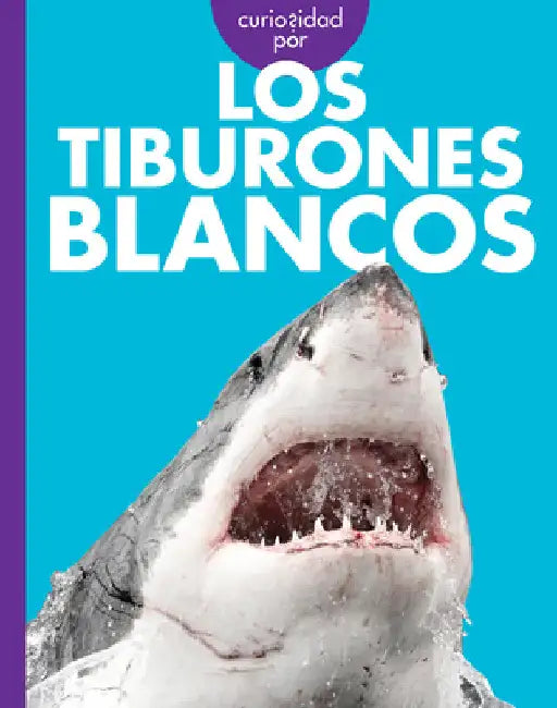 Buy Curiosidad Por Los Tiburones Blancos (English, Monika Davies) — BookShops.in