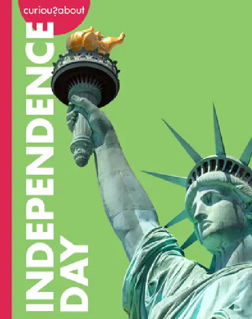 Buy Curious about Independence Day (English, Amy Houts) — BookShops.in