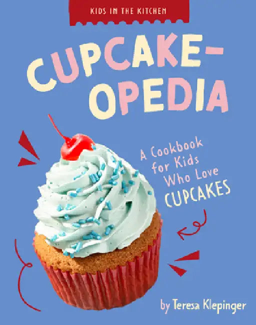 Buy Cupcake-Opedia (English, Teresa Klepinger) — BookShops.in