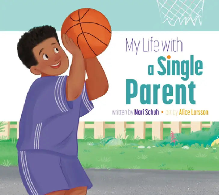 Buy My Life with a Single Parent (English, Mari C. Schuh | Alice Larsson) — BookShops.in