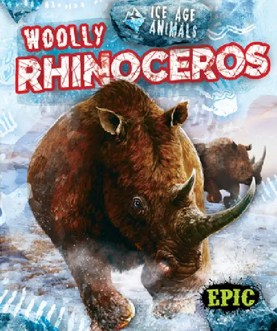 Buy Woolly Rhinoceros (English, Elizabeth Neuenfeldt | Mat Edwards) — BookShops.in