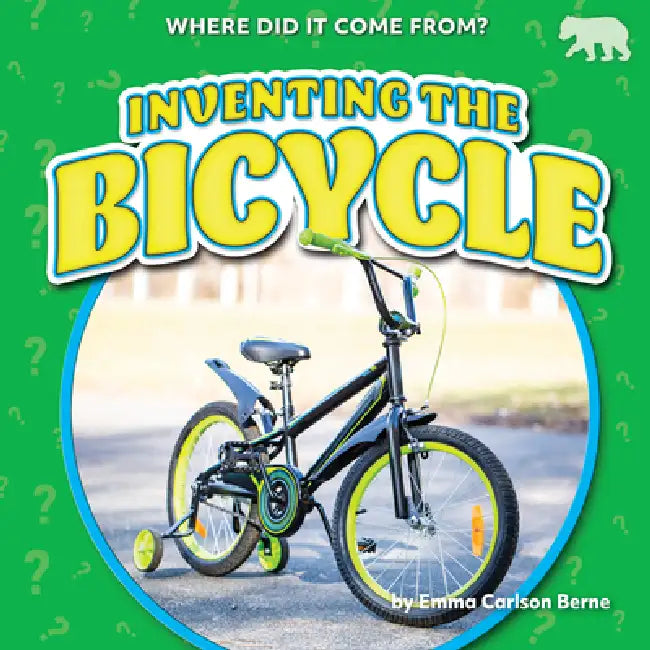 Buy Inventing the Bicycle (English, Emma Carlson Berne) — BookShops.in