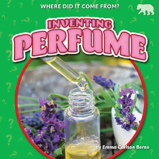 Buy Inventing Perfume (English, Emma Carlson Berne) — BookShops.in