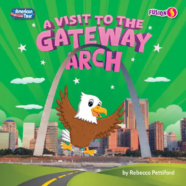 Buy A Visit to the Gateway Arch (English, Rebecca Pettiford) — BookShops.in