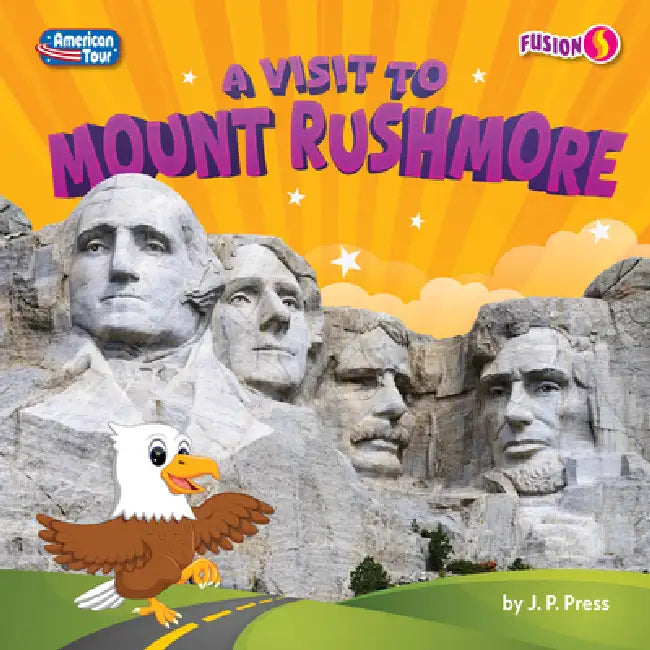 Buy A Visit to Mount Rushmore (English, J. P. Press) — BookShops.in