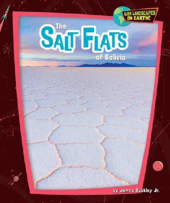 Buy The Salt Flats of Bolivia (English, Buckley James Jr.) — BookShops.in