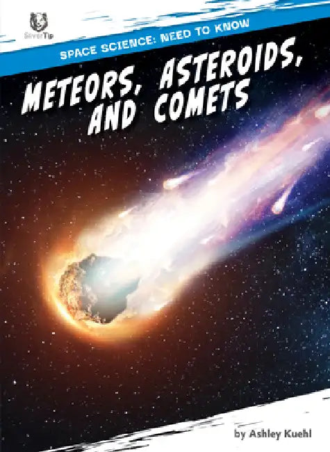 Buy Meteors, Asteroids, and Comets (English, Ashley Kuehl) — BookShops.in