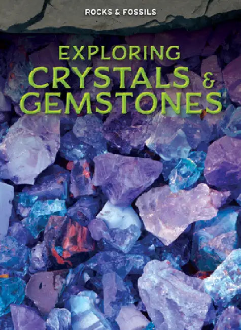 Buy Exploring Crystals & Gemstones (English, Claudia Martin) — BookShops.in
