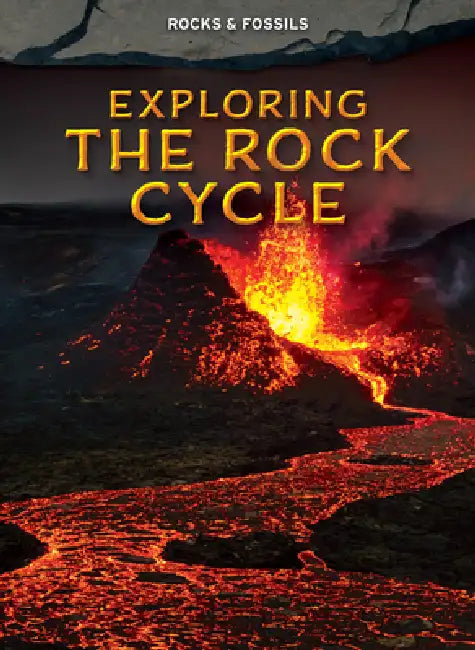 Buy Exploring the Rock Cycle (English, Claudia Martin) — BookShops.in