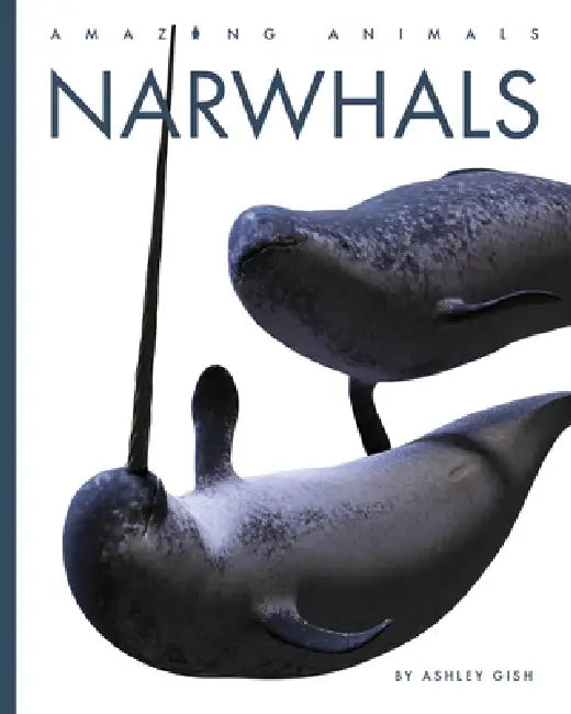 Buy Narwhals (English, Ashley Gish) — BookShops.in