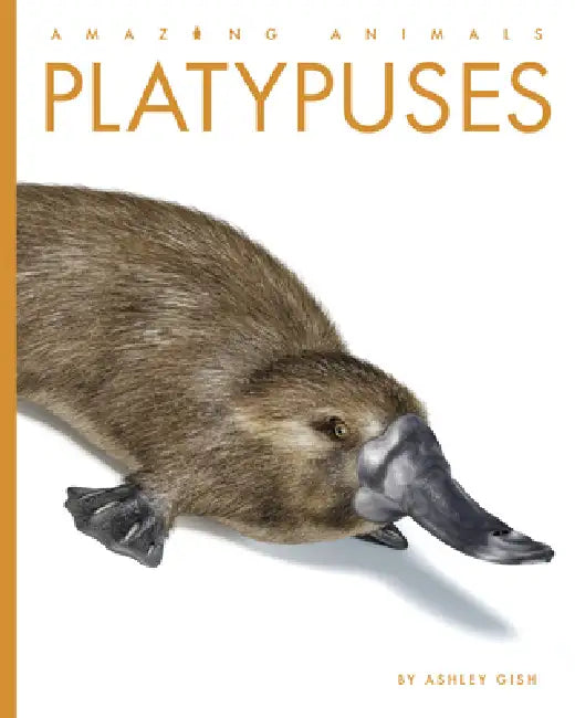 Buy Platypuses (English, Ashley Gish) — BookShops.in